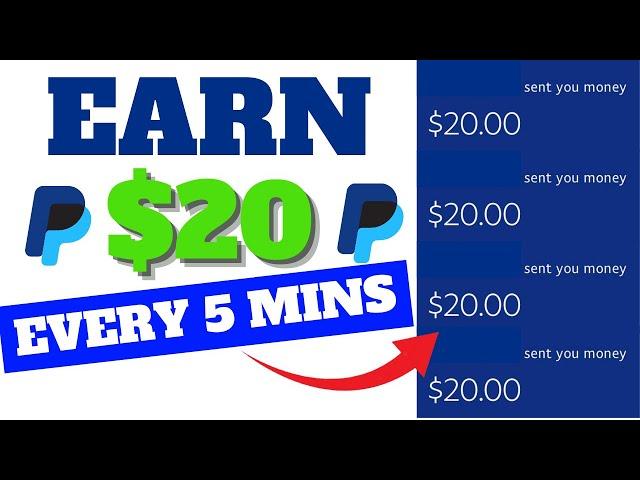 Earn $20 Every 5 Mins Into Your PayPal (Earn PayPal Money For Beginners 2024)