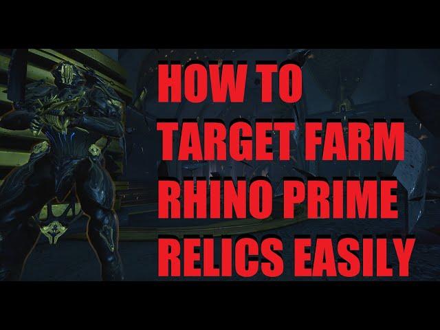 [WARFRAME] How To Farm Rhino Prime Unvaulting, The Most Efficient Way Possible! l Sisters Of Parvos