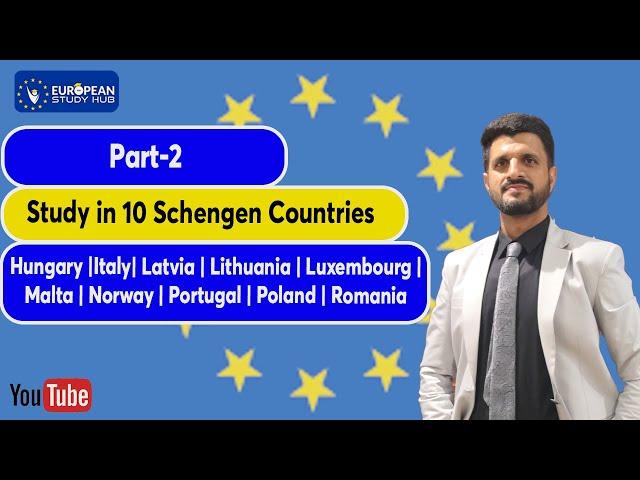 Study in 10 Schengen Countries part 2 | Schengen Visa | Study in Hungary, Italy, latvia Lithuania