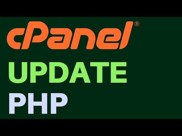 How to Update PHP From Cpanel