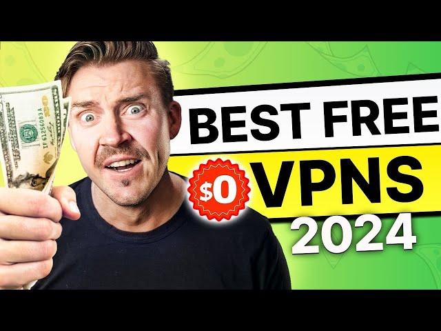 The Best FREE VPN 2024 Options!  TOP 4 TOTALLY free VPNs Reviewed!