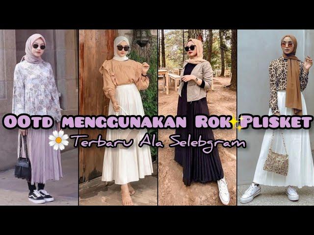 Style OOTD Menggunakan Rok Plisket Kekinian || Terbaru Ala Selebgram