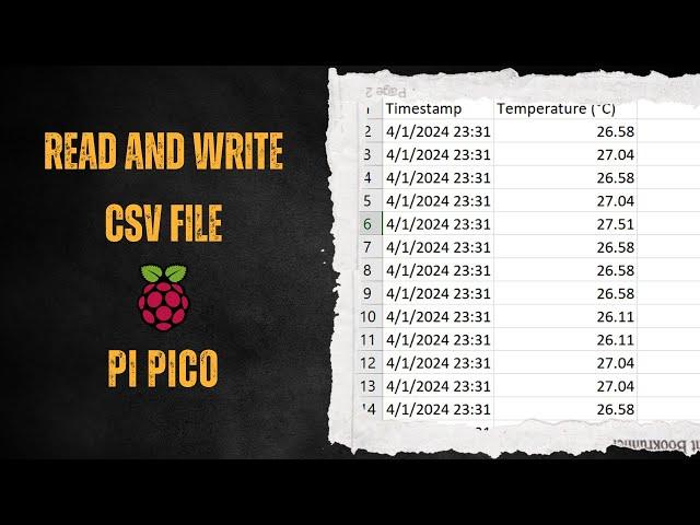 How to Read and Write CSV Files with Raspberry Pi Pico? Sensor Data Logger