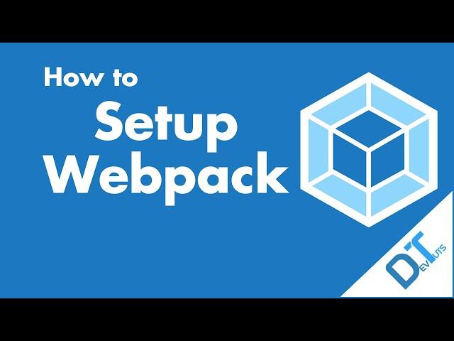 Webpack 4: How to Setup Webpack 4