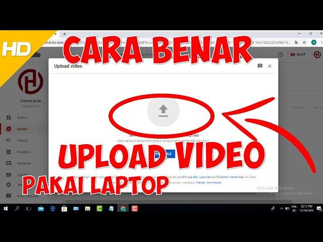 Cara Benar Upload Video Ke Youtube Dari Laptop Untuk Youtuber Pemula