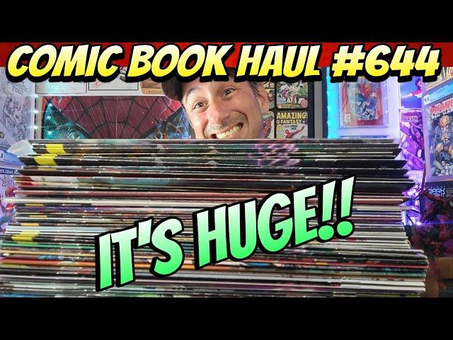 Comic Book Haul #644 THE BIGGEST HAUL POSSIBLY EVER 