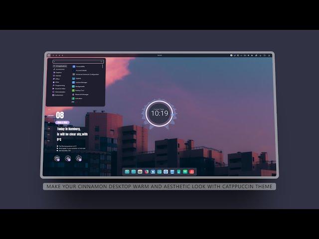 Make Your Cinnamon Desktop Warm and Aestetic Look With Catppuccin Theme