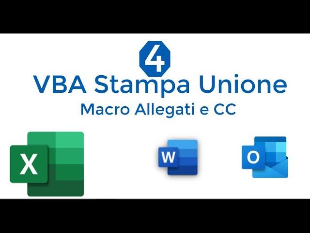 #4 VBA Excel Stampa Unione: Outlook Excel Allegati Personalizzati - Macraris