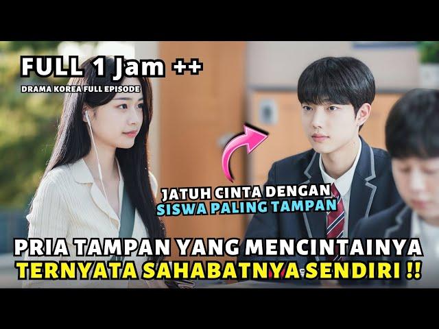 KETIKA KECANTIKAN SISWI PINDAHAN MEMBUAT JATUH CINTA PRIA PALING TAMPAN DI SEKOLAH - DRAMA KOREA