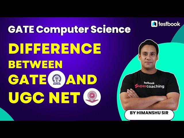 Difference Between GATE 2023 and UGC NET 2023 | GATE CS 2023 | By Himanshu Sir