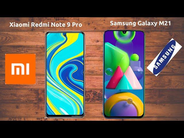 Xiaomi Redmi Note 9 Pro VS Samsung Galaxy M21 || Full Comparison || Which is best