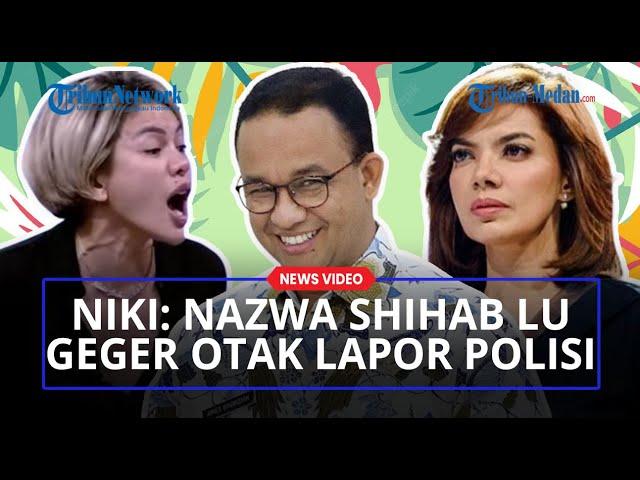 Nikita Mirzani Sindir Najwa Shihab: Lu Geger Otak Lapor Polisi, Minta Tolong Sama Bestie Anies Aja!