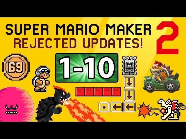 MEGA CUT: Mario Maker 2 Rejected Updates #1-10!