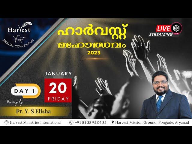 Harvest Maholsavam 2023 // Harvest Fest | Day 1 | Message by : Pr. Y.S Elisha - Part 1 | LIVE |