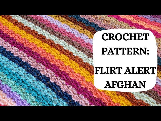 Crochet Pattern: Flirt Alert Afghan | Tutorial, DIY, Beginner Crochet, Easy Crochet Blanket, Cute 