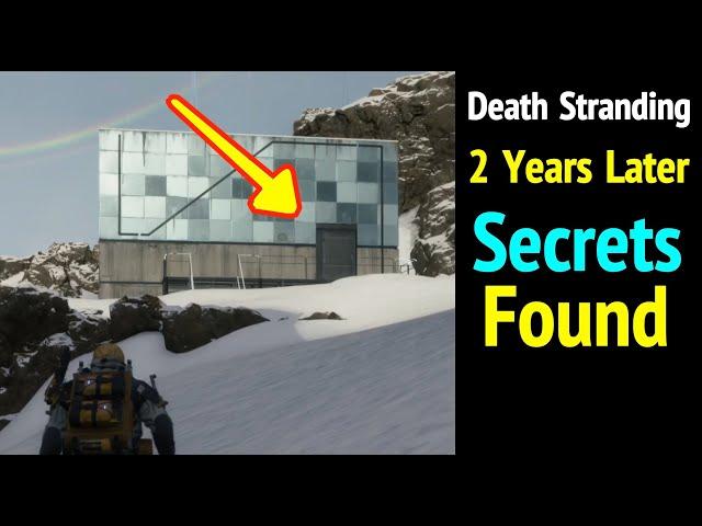 Death Stranding: 2 Year Later - Secrets I Found