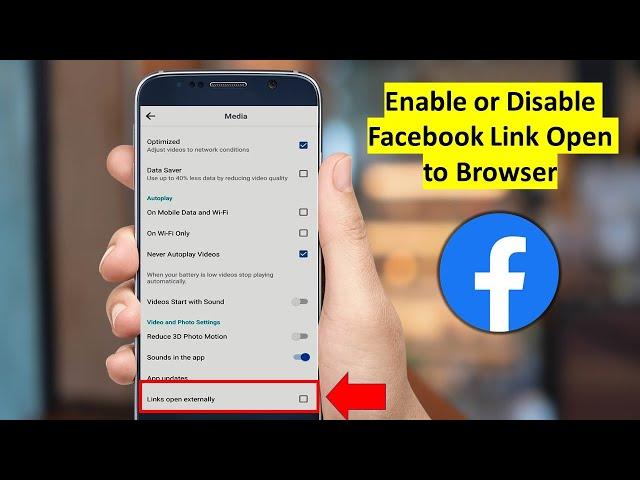 How to Enable or Disable Facebook Link Open in Browser in Android