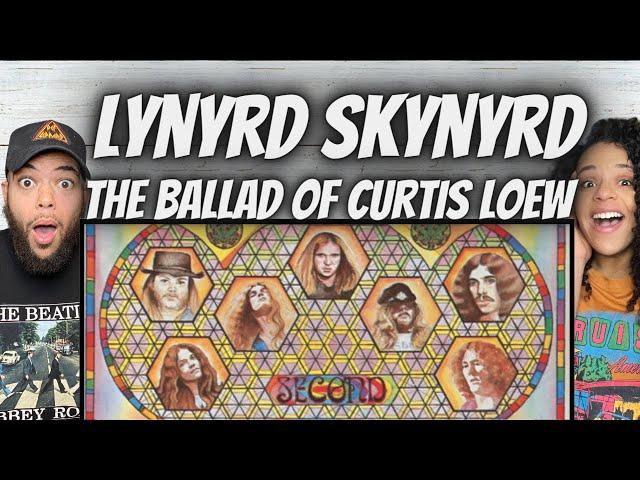 OH MAN!| FIRST TIME HEARING Lynyrd Skynyrd  - The Ballad Of Curtis Loew REACTION