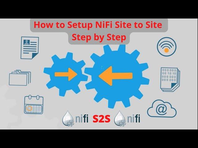 How to Setup NiFi Site to Site Step by Step