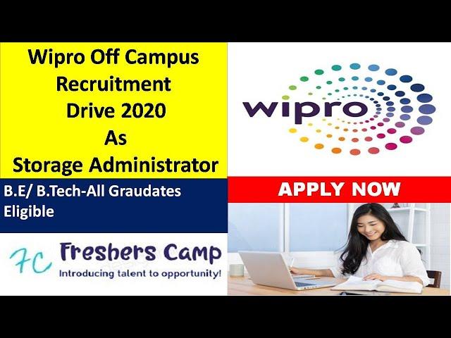 Wipro Off Campus Drive 2020 | Storage Administrator | Any Graduation | Freshers Camp