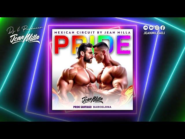 CIRCUIT 2024 - PRIDE SANTIAGO - JEAN MILLA DJ & PRODUCER