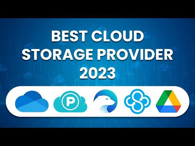 Best Cloud Storage 2024 | Top 6 EXCELLENT Picks