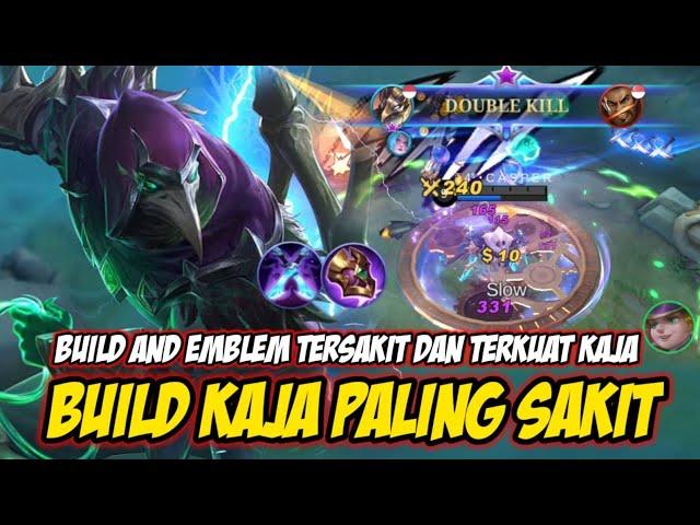 BUILD KAJA TERSAKIT 2022 TERKUAT, EMBLEM KAJA TERSAKIT TOP GLOBAL MOBILE LEGENDS