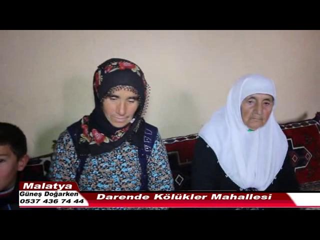 MALATYA DARENDE KÖLÜKLER MAHALLESİ