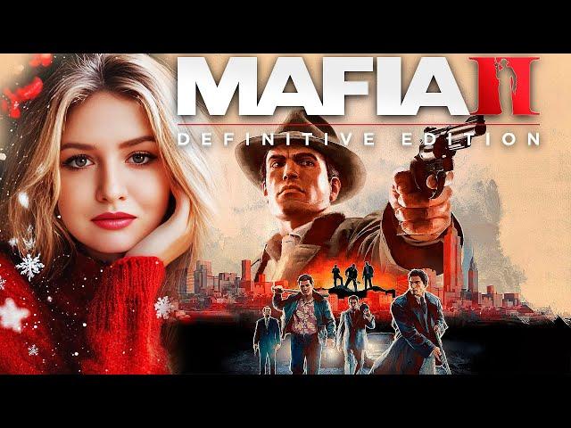 MAFIA 2 DEFINITIVE EDITION Полное Прохождение На Русском  МАФИЯ 2 РЕМЕЙК Высокая Сложность СТРИМ #1