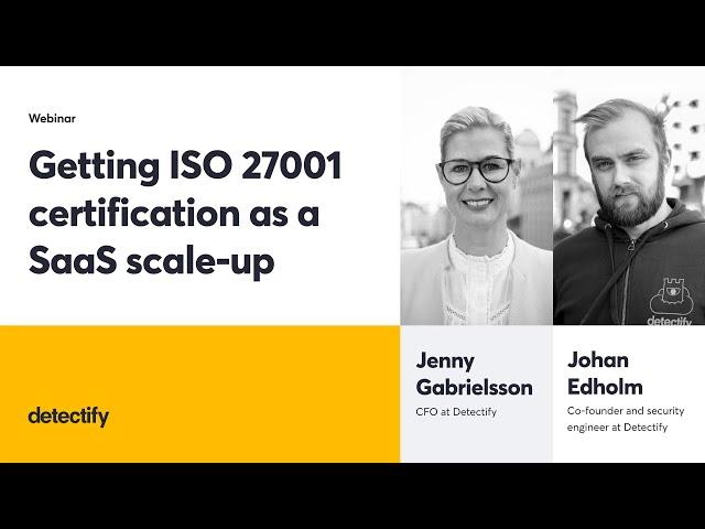 Getting ISO 27001 certification as a SaaS scale up
