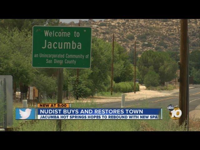 Nudist buys, restores historic spa: Jacumba Hot Springs hopes to rebound