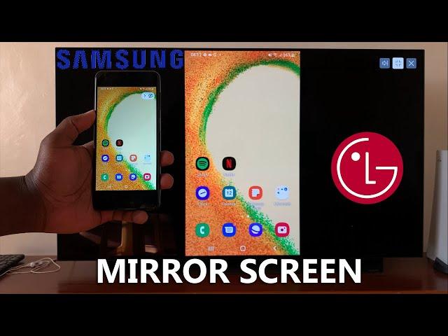 How To Screen Mirror Samsung Phones To LG C1/C2 Smart TV