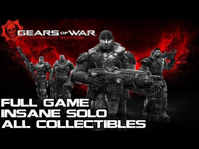 Gears Of War Ultimate Edition Full Gameplay - Insane Difficulty Walkthrough With All Collectibles