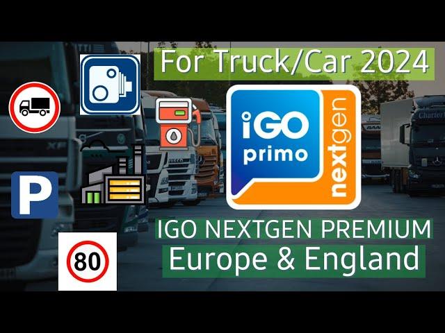 iGO Nextgen Premium 2024 for Truck & Car | Europe & England Maps | Android 14 Support