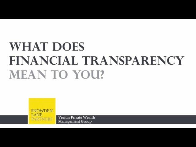 What does "Financial Transparency" mean to you?