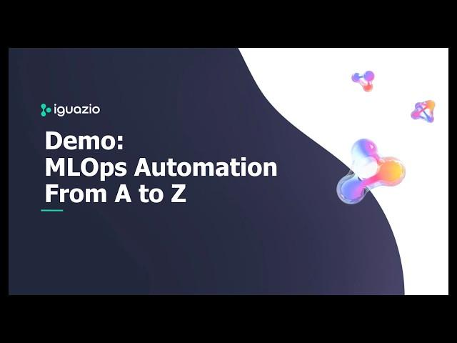 MLOps Automation From A to Z | Jupyter + KubeFlow + MLRun + Nuclio