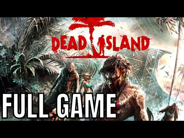 Dead Island - Full Game Walkthrough (No Commentary Longplay)