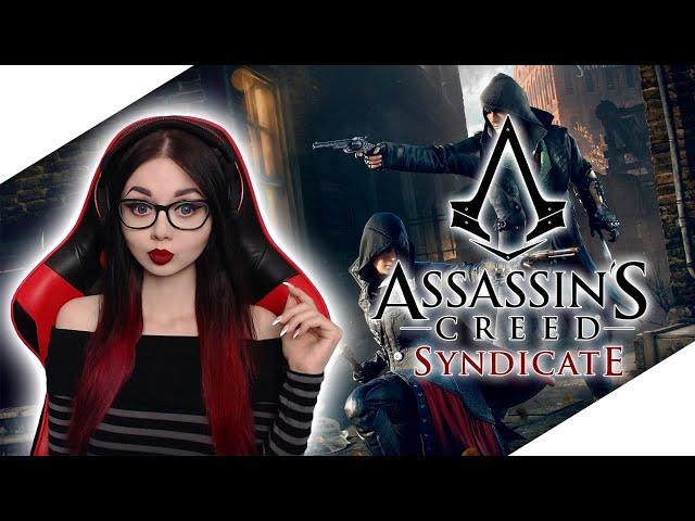 ASSASSIN’S CREED SYNDICATE | ASSASSIN'S CREED СИНДИКАТ | ПРОХОЖДЕНИЕ НА РУССКОМ | STREAM | СТРИМ #3