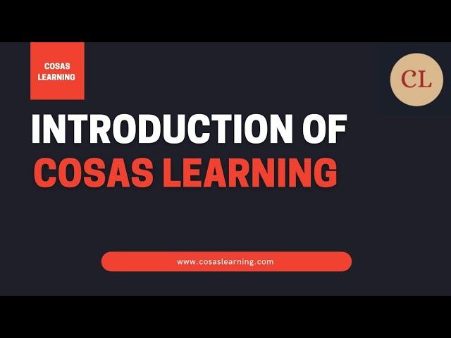 Introduction of Cosas Learning | About Cosas Learning