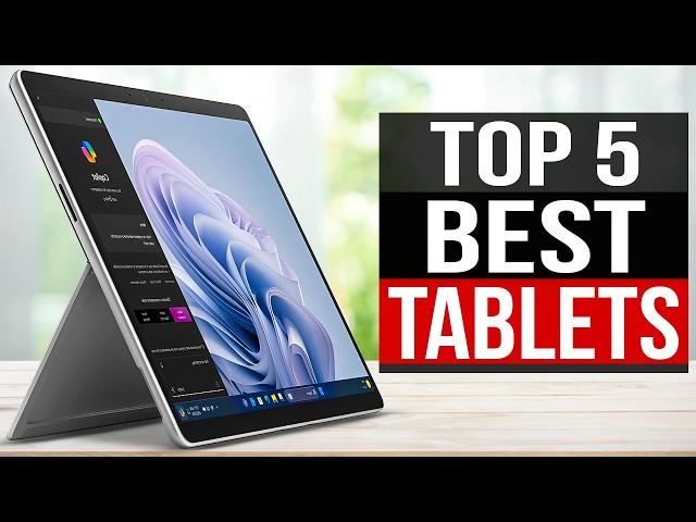 Top 5: Best Tablets of 2025 - [Watch BEFORE Buying!]