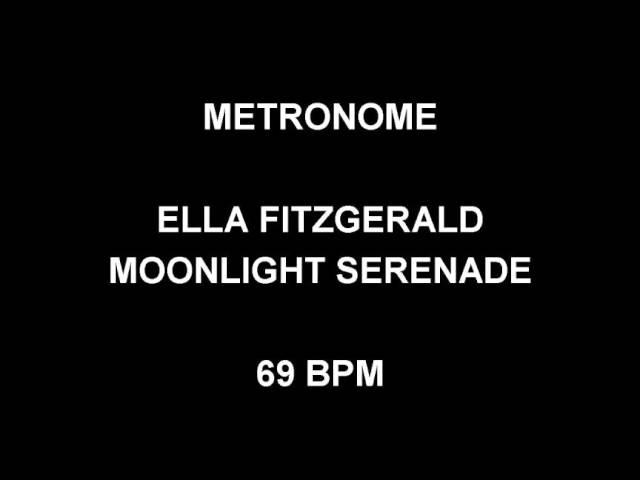 METRONOME 69 BPM Ella Fitzgerald MOONLIGHT SERENADE