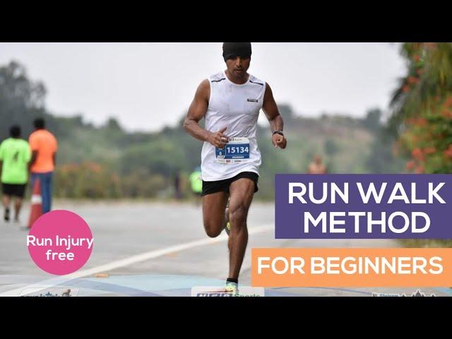 RUN WALK METHOD FOR BEGINNER RUNNERS : BEST METHOD TO INCREASE STAMINA/ENDURANCE WITHOUT INJURY