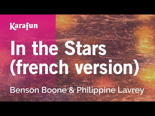 In the Stars (french version) - Benson Boone & Philippine Lavrey | Karaoke Version | KaraFun