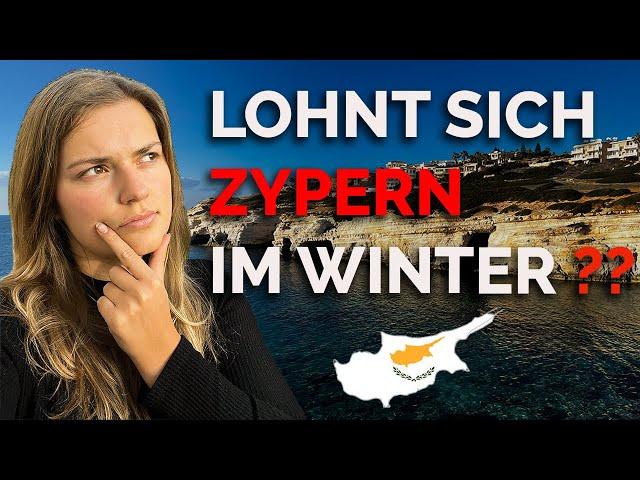 Zypern im Winter! Lohnt sich das? Vom Wetter über Silvester bis hin zu den Aktivitäten auf Zypern