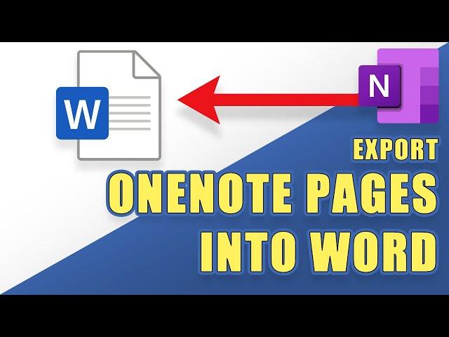 OneNote - Export Pages, Sections, or Workbooks into Word (easily!)