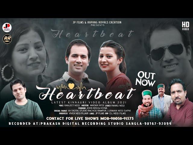 Heart  Beat Latest Kinnauri Video 2021 || Ranjeet Negi || Madan Negi || JP Films || Rapang Royals