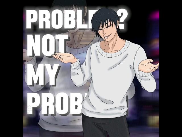 Not Toji's Problem #jujutsukaisen #jjk #tojifushiguro #gojo #geto #megumifushiguro #anime #animation