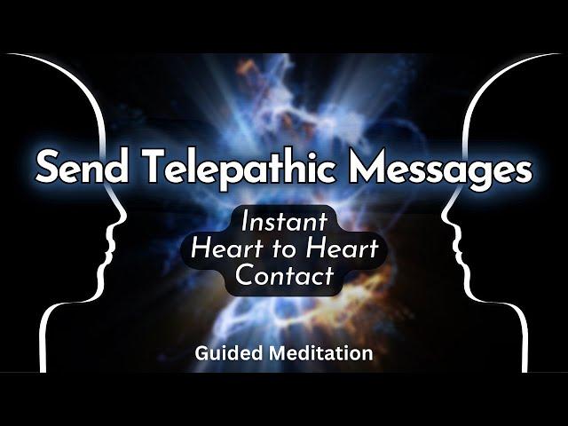  INSTANT COMMUNICATION   Send & Receive Telepathic Messages