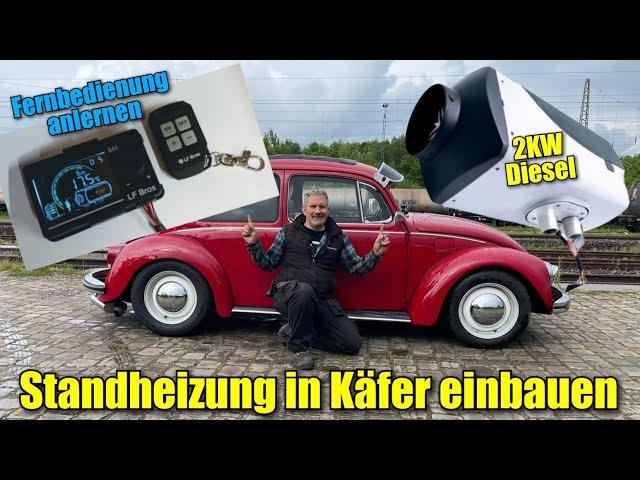 2kw LF-Bros Diesel Standheizung mit Zulassung im Käfer einbauen