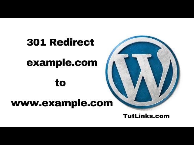 How to add 301 Redirect from non www to www for Wordpress